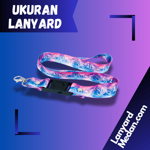 Ukuran Lanyard Medan